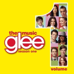 Glee: The Music, Volume 1 - Glee Cast