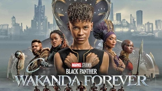 Black Panther: Wakanda Forever (2022)