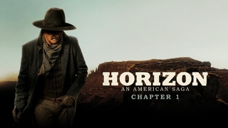Horizon: An American Saga - Chapter 1 (2024)