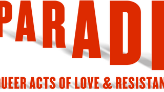Parade: Queer Acts of Love & Resistance (2025)