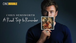 Chris Hemsworth: A Road Trip to Remember (2025)