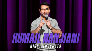 Kumail Nanjiani: Night Thoughts (2025)