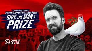 Jordan Klepper Fingers the Pulse: Give the Man a Prize (2025)