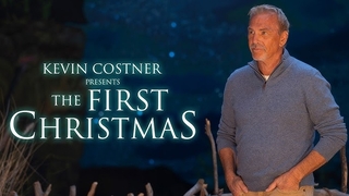Kevin Costner Presents: The First Christmas (2025)