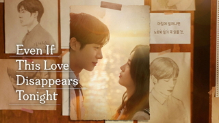 Even If This Love Disappears Tonight (2025)