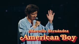 Marcello Hernández: American Boy (2026)