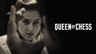 Queen of Chess (2026)